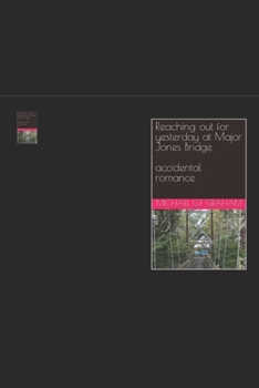 Paperback Reaching out for Yesterday at Jones Bridge Book