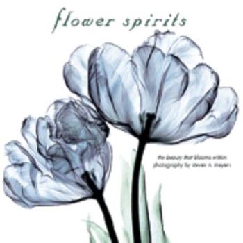 Hardcover Flower Spirits: The Beauty That Blooms Within Book