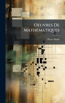 Hardcover Oeuvres De MathÃ(c)matiques [French] Book