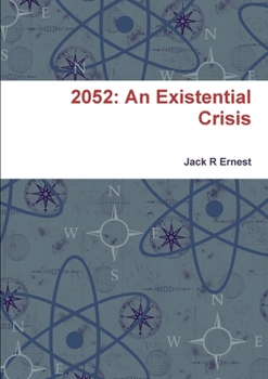 Paperback 2052: An Existential Crisis Book