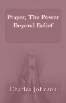 Paperback Prayer, The Power Beyond Belief Book