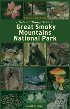 Paperback A Natural History Guide to Great Smoky Mountains National Park Book