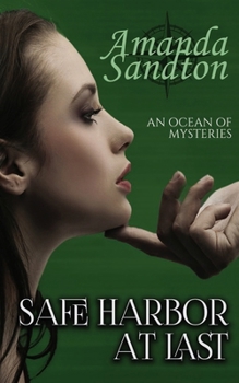 Paperback Safe Harbor at Last Book