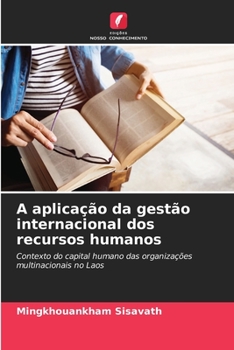 Paperback A aplicação da gestão internacional dos recursos humanos [Portuguese] Book