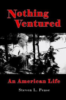 Paperback Nothing Ventured: An American Life Book