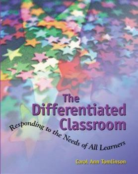 Paperback Differentiated Classroom: Responding to the Need of All Learners Book