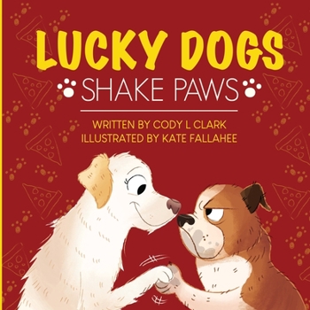 Paperback Lucky Dogs: Shake Paws Book