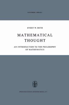 Mathematical Thought: An Introduction to the Philosophy of Mathematics