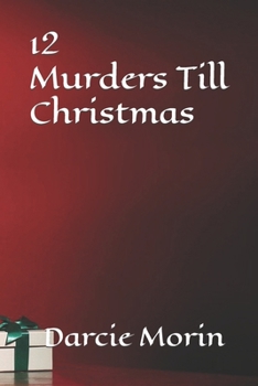 Paperback 12 Murders Till Christmas Book