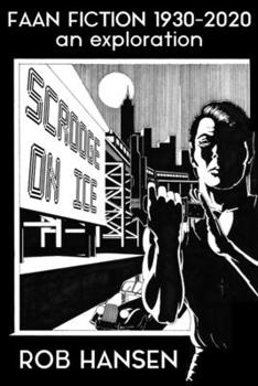 Paperback Faan Fiction 1930-2020: an exploration Book