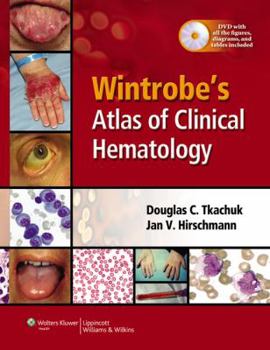 Hardcover Wintrobe's Atlas of Clinical Hematology [With DVD-ROM] Book