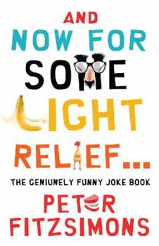 And Now For Some Light Relief...The Genuinely Funny Joke Book