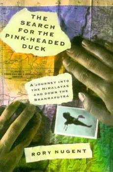 Paperback The Search for the Pink-Headed Duck Book