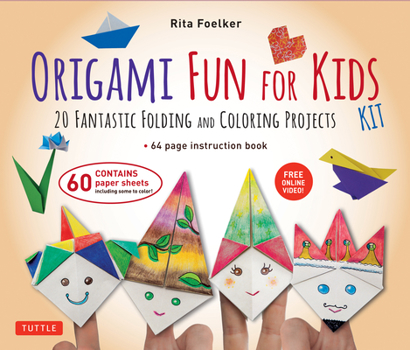 Misc. Origami Fun for Kids Kit: 20 Fantastic Folding and Coloring Projects: Kit with Origami Book, Fun & Easy Projects, 60 Origami Papers and Instructional Book