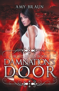 Damnation's Door - Book #3 of the Cursed