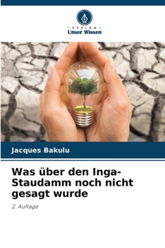 Paperback Was über den Inga-Staudamm noch nicht gesagt wurde [German] Book