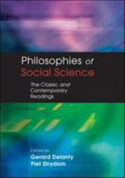 Paperback Philosophies of Social Science: The Classic and Contemporary Readings Book