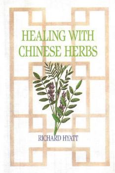 Paperback Healing with Chinese Herbs Book