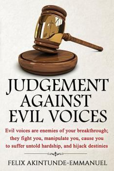 Paperback Judgement Against Evil Voices Book