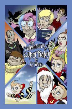 Paperback The Adventures of SuperBaby Book