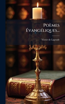 Poèmes ÃvangÃ(c)liques...