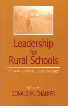 Paperback Leadership for Rural Schools: Lessons for All Educators Book