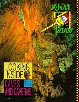 Paperback Looking Inside Caves and Caverns Book