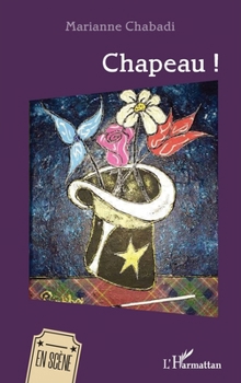 Paperback Chapeau ! [French] Book