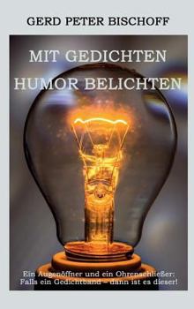 Hardcover Mit Gedichten Humor belichten [German] Book