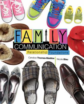 Family Communication: Relationship Foundations