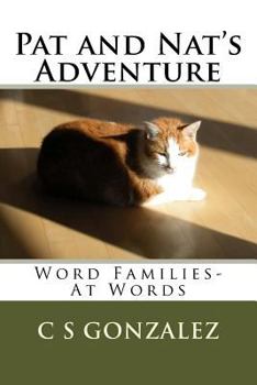 Paperback Pat and Nat's Adventure: Word Families- At Words [Large Print] Book