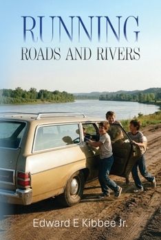 Paperback Running Roads and Rivers Book