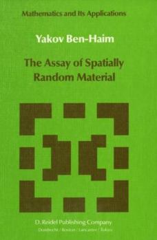 Paperback The Assay of Spatially Random Material Book