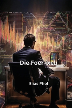 Paperback Die Forex Fibel [German] Book