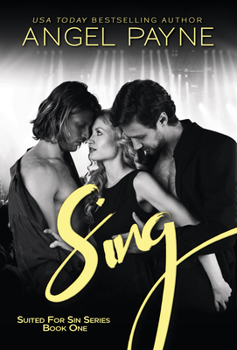 Sing - Book #1 of the Suited for Sin 