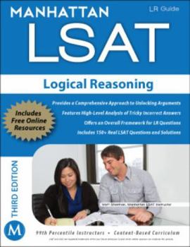 Paperback Manhattan LSAT Logical Reasoning Strategy Guide, 3rd Edition Book