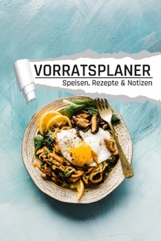 Paperback Vorratsplaner: Notfallvorsorge Lebensmittel Lagerhaltung bei Stromausfall und Krise Motiv Teller [German] Book