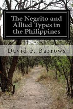 Paperback The Negrito and Allied Types in the Philippines Book