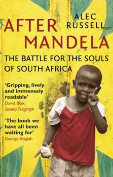 Paperback After Mandela: The Battle for the Soul of South Africa Book