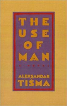 Hardcover The Use of Man (English and Serbian Edition) Book