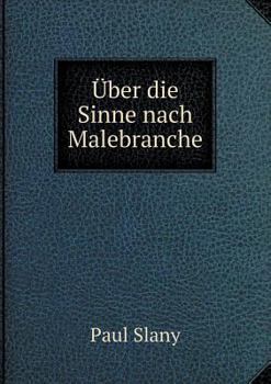 Paperback ?ber die Sinne nach Malebranche [German] Book