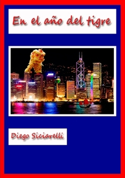 Paperback En El Año del Tigre [Spanish] Book