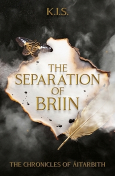 Paperback The Separation of Briin: A Chronicles of Áitarbith novella Book