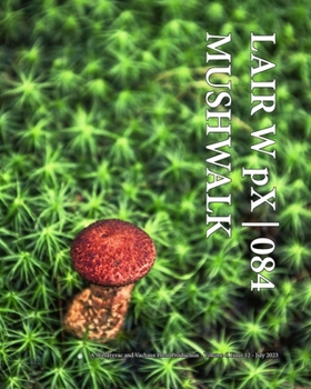 Paperback LAIR W pX 084 Mushwalk Book