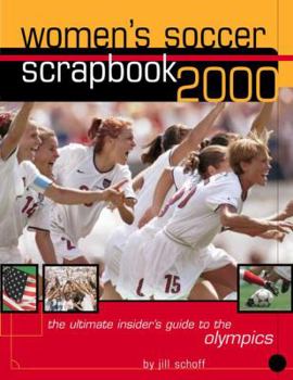 Paperback Women's Soccer Scrapbook 2000: Scrapbook 2000 Book