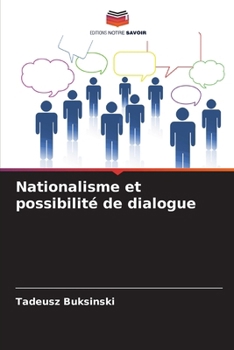 Paperback Nationalisme et possibilité de dialogue [French] Book