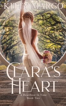 Clara's Heart - Book #6 of the Curse of the Conjure Woman