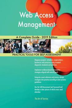 Paperback Web Access Management A Complete Guide - 2019 Edition Book