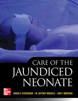 Hardcover Care of the Jaundiced Neonate Book
