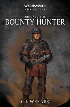 Brunner the Bounty Hunter - Book  of the Warhammer Fantasy